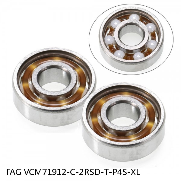 VCM71912-C-2RSD-T-P4S-XL FAG precision ball bearings